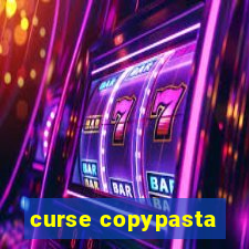 curse copypasta